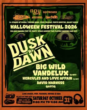 Artwork for DUSK TO DAWN HALLOWEEN: Big Wild, Vandelux, Herc&Love Affair